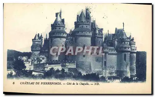 Cartes postales Chateau de Pierrefonds Cote de la Chapelle