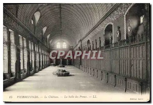 Ansichtskarte AK Pierrefonds Le Chateau La Salle des Preux