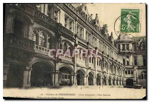 Cartes postales Chateau de Pierrefonds Cour d'honneur Une Galerie