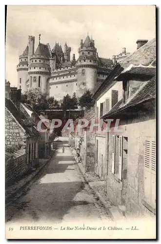 Ansichtskarte AK Pierrefonds La Rue Notre Dame et le Chateau