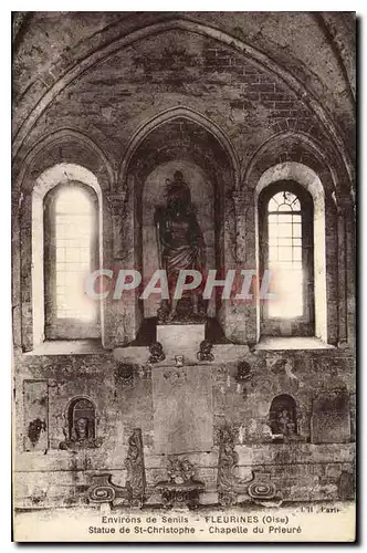 Cartes postales Environs de Senils Fleurines Oise Statue de St Christophe Chapelle du Prieure