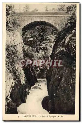 Cartes postales Cauterets Le Pont d'Espagne