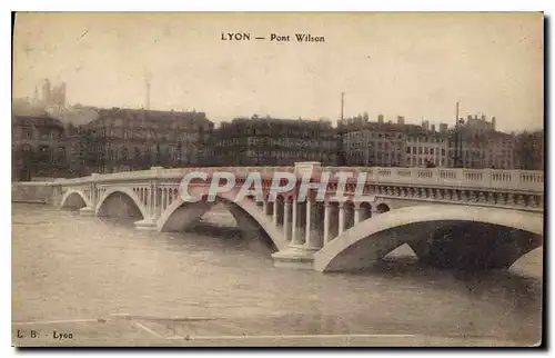 Cartes postales Lyon Pont Wilson