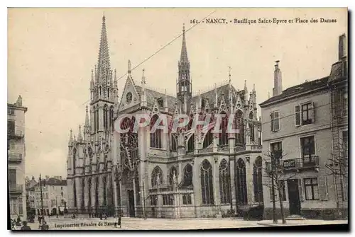 Ansichtskarte AK Nancy Basilique Saint Epvre et Place des Dames