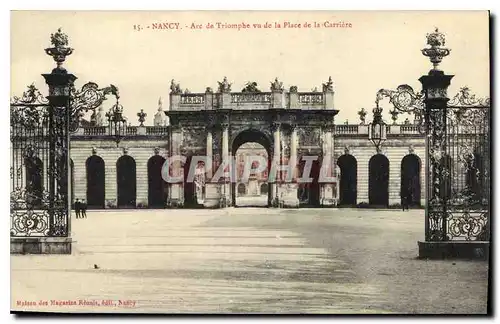 Cartes postales Nancy Arc de Triomphe vu de la Place de la Carriere