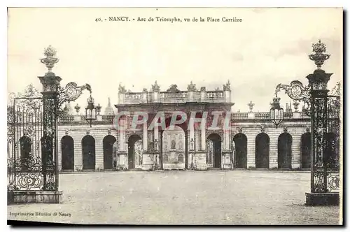 Ansichtskarte AK Nancy Arc de Triomphe vu de la Place Carriere