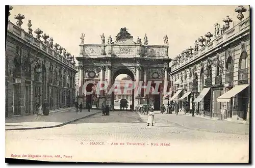 Cartes postales Nancy Arc de Triomphe Rue Here