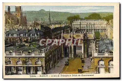 Ansichtskarte AK Nancy L'Arc de Triomphe et Palais du Gouvernement