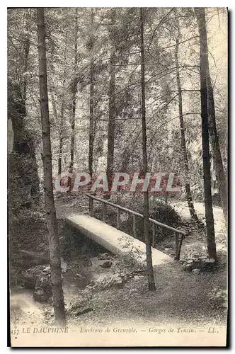 Cartes postales Le Dauphine Environs de Grenoble Gorges de Tencin