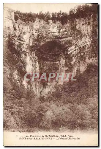 Cartes postales Environs de Salins du Jura Nans sous Sainte Anne La Grotte Sarrazine