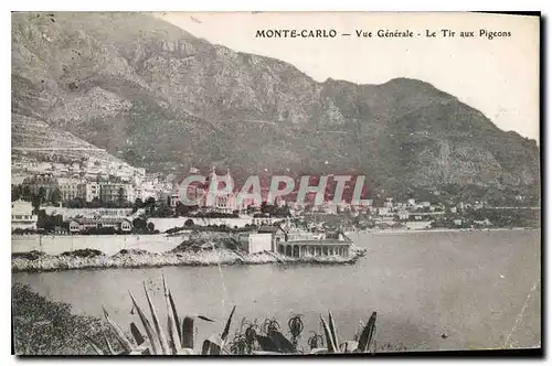 Cartes postales Monte Carlo Vue Generale Le Tir aux Pigeons