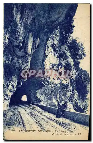 Ansichtskarte AK Les Gorges du Loup Le Grand Tunnel du Saut du Loup