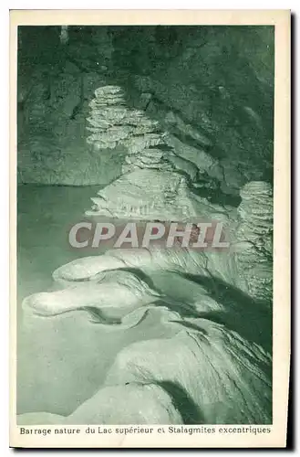 Cartes postales Barrage nature du Lac superieur et Stalagmites excentriques