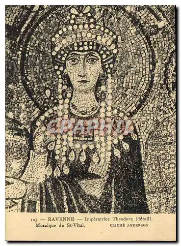 Cartes postales Ravenne Imperatrice Theodora Mosaique de St Vital