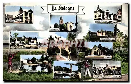 Cartes postales La Sologne Bracieux Lamotte Beuvron Romoratin Villefranche Salbris