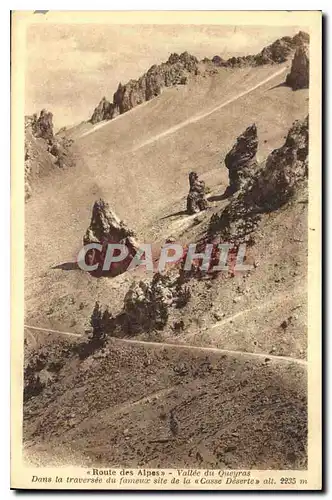 Ansichtskarte AK Route des Alpes Valle du Queyeas Dans la Traverse du fameux site de la Casse alt 2235 m