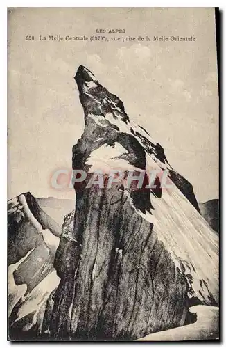 Cartes postales Les Alpes La meije Centrale 3879 m vue prise de la Meije Orientale