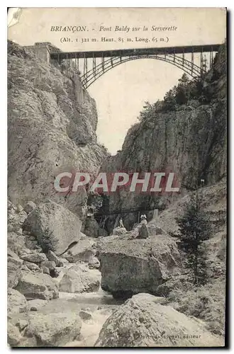 Ansichtskarte AK Briancon Pont Baldy sur la Serverette