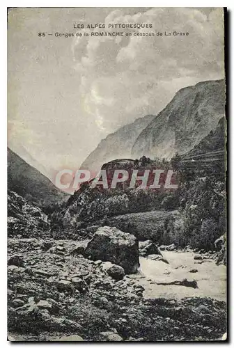 Cartes postales Les Alpes Pittoresques Gorges de la Romanche en dessous de la Grave