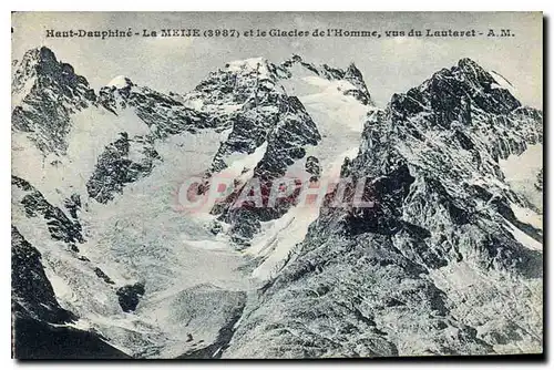 Cartes postales Dauphine de la Meije 3987 et le Glacier de l'Homme vue du Lautaret