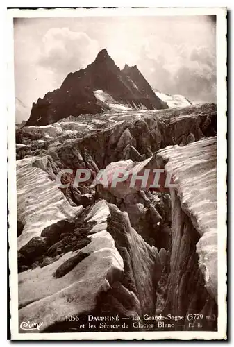 Ansichtskarte AK Dauphine La Grande SAgne 3779 m et les Ceracs du Glacier Blanc