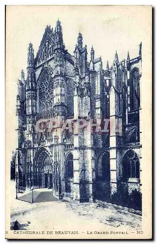 Cartes postales Cathedrale de Beauvais Le Grand Portail