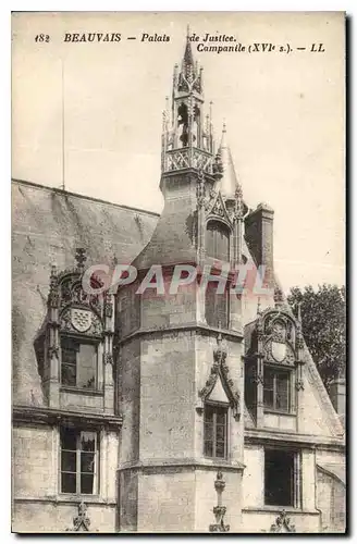 Ansichtskarte AK Beauvais Palais de Justice Campanile XVI siecle