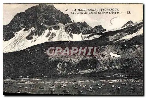 Cartes postales La Maurienne Pittoreque La Pointe du Grand Galibiers 3242 m