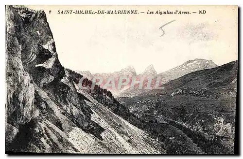 Ansichtskarte AK Saint Michel de Maurienne Les Aiguilles d'Arves