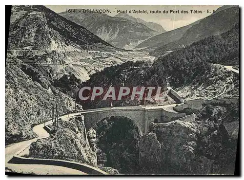 Cartes postales Briancon Pont d'Asfeld route du Fort des Teles