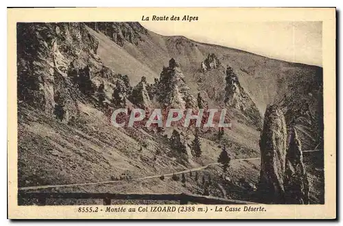 Ansichtskarte AK La Route des Alpes Montee au Col Izoard 2388 m la Casse Deserte