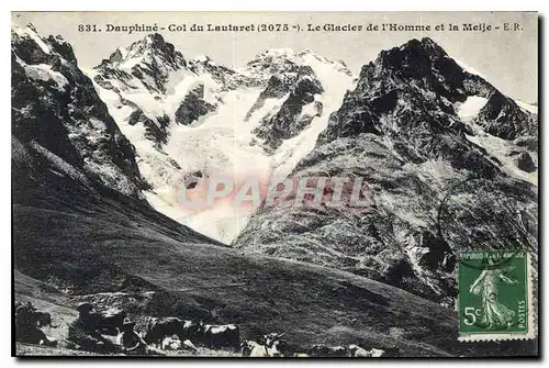 Cartes postales Dauphine Col du Lautaret 2075 m Le Glacier de l'Homme et la Meije