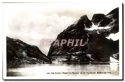 Cartes postales Les Alpes Massif du Pelvoux lac de l'Eychauda Rochers de l'Yret