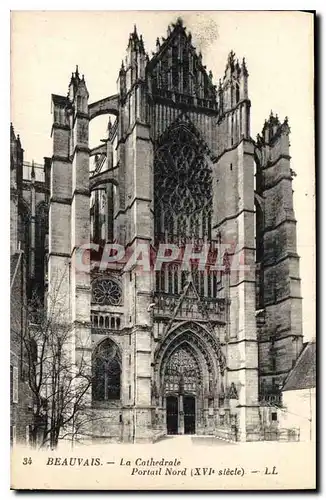 Ansichtskarte AK Beauvais La Cathedrale Portail Nord XVI siecle