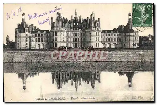 Cartes postales Chateau de Chambord Facade Septentrionale