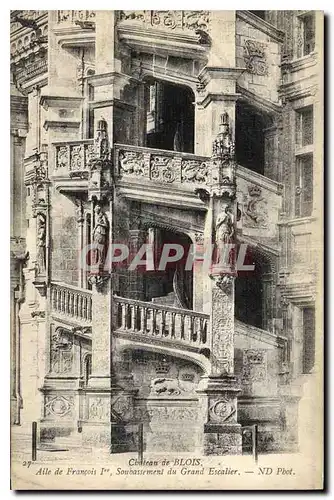 Ansichtskarte AK Chateau de Blois Aile De Francois sou bassement du Grand Escalier