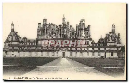 Ansichtskarte AK Chambord le Chateau la Facade sud