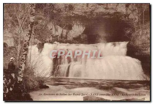 Cartes postales Environs de Salins les Bains Jura Nans Sous Ste Anne La Source du Lizon