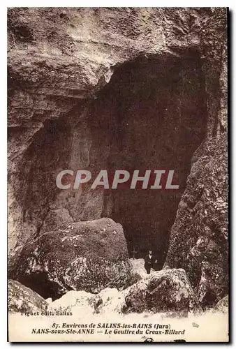 Cartes postales Environs de Salins les Bains Jura Nans sous Ste Anne Le Gouffre du Creux Billard