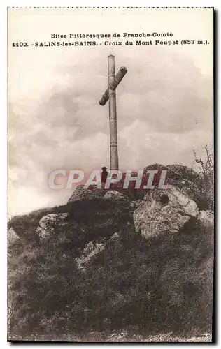 Ansichtskarte AK Sites Pittoresque de Franche Comte Salins les Bains Croix du Mont Poupet 853 m