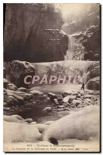 Cartes postales Environs de Champagnole La Cascade de la Billaude en hiver