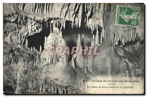Cartes postales Grottes de Baume les Messieurs Jura le Dome de Saint Pierre et la Sacristie