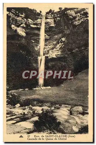 Cartes postales Env de Saint Claude Jura Cascade de la Queue de Cheval