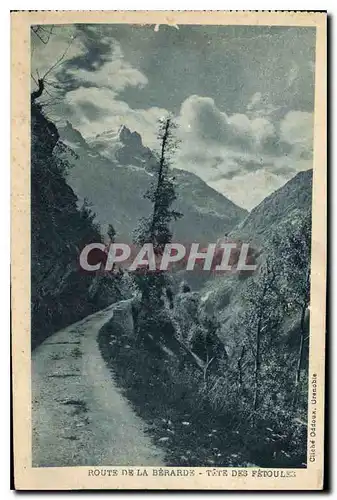 Cartes postales Route de la Berarde Tete de Fetoules