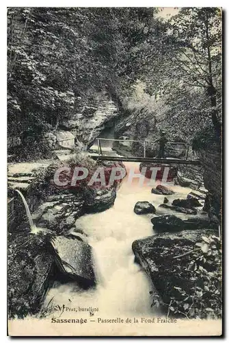 Cartes postales Sassenage Passerelle de la Fond Fraiche