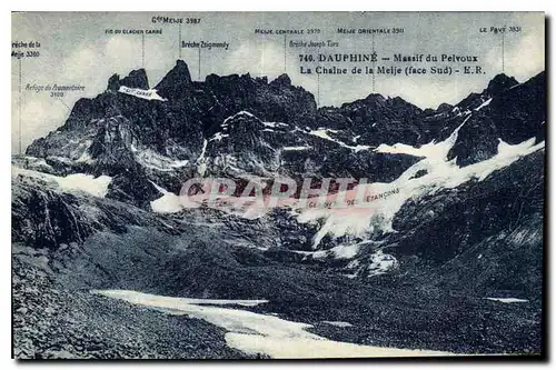 Cartes postales Dauphine Massif du Pelvoux Le Chaine de la Meije face sud