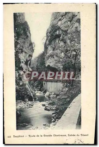 Cartes postales Dauphine Route de la Grande Chartreuse Entree du desert