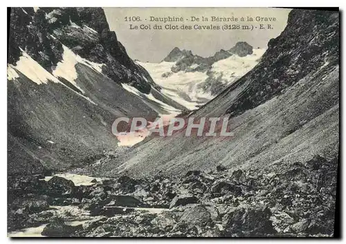 Cartes postales Dauphine de la Berarde a la Grave le Col du Clot des Cavales 3128 m
