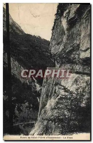 Ansichtskarte AK Dauphine Mass de la Grande Chartreuse Route de la Saint Pierre d'Entremont le Frou