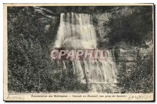 Ansichtskarte AK Excursion au Herisson Cascade en eventail vue prise dui Sentier